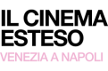 VENEZIA A NAPOLI. IL CINEMA ESTESO